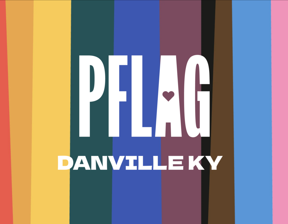 PFLAG Danville KY in the foreground with rainbow colors in the background